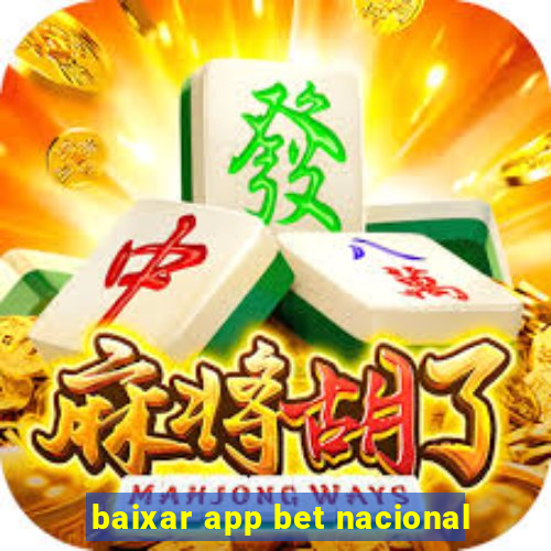 baixar app bet nacional